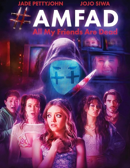 فيلم AMFAD All My Friends Are Dead 2024 مترجم