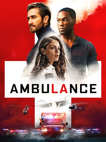 فيلم Ambulance 2022 مترجم