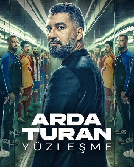 فيلم Arda Turan Confrontation 2024 مترجم