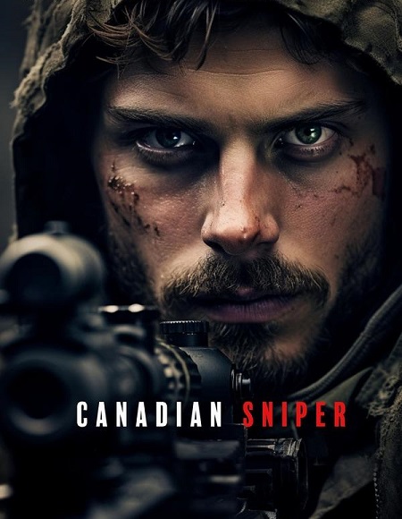 فيلم Canadian Sniper 2024 مترجم