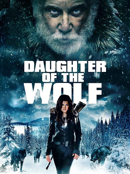 فيلم Daughter of the Wolf 2019 مترجم