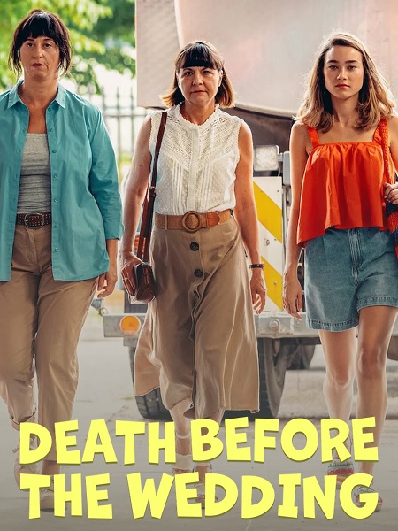 فيلم Death Before the Wedding 2025 مترجم
