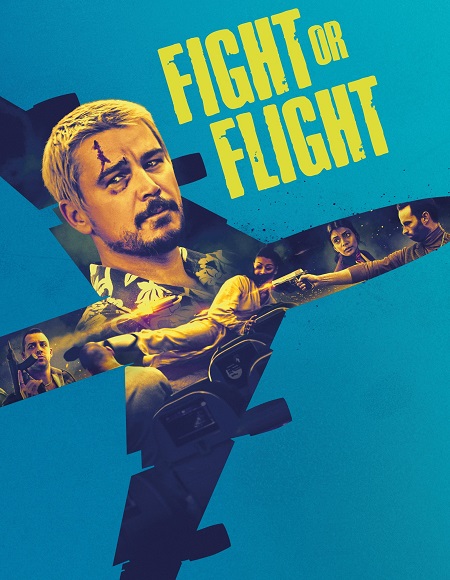 فيلم Fight or Flight 2025 مترجم