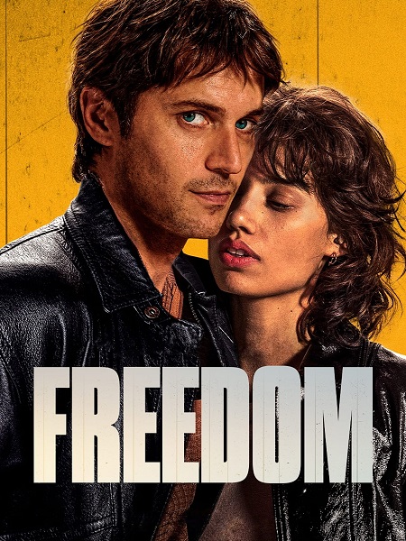 فيلم Freedom 2024 مترجم