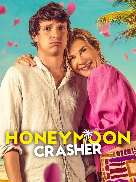 فيلم Honeymoon Crasher 2025 مترجم