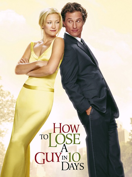 فيلم How to Lose a Guy in 10 Days 2003 مترجم