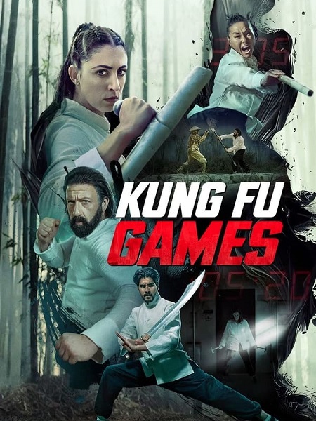 فيلم Kung Fu Games 2024 مترجم