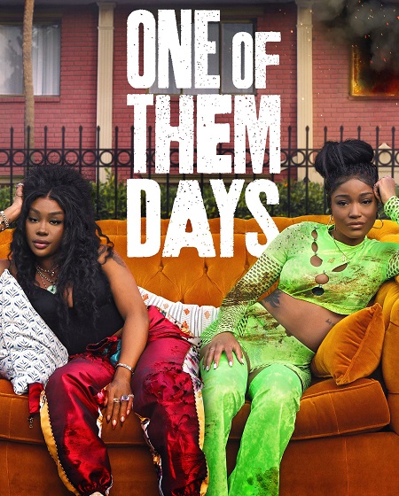 فيلم One of Them Days 2025 مترجم