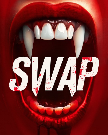 فيلم Swap 2024 مترجم