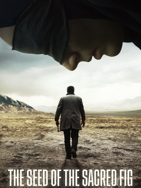 فيلم The Seed of the Sacred Fig 2024 مترجم