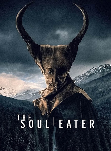 فيلم The Soul Eater 2024 مترجم