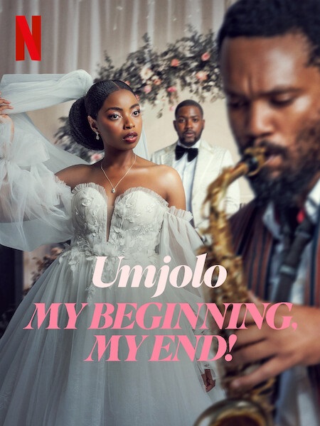 فيلم Umjolo My Beginnings My End 2025 مترجم