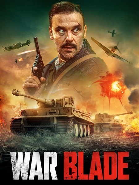 فيلم War Blade 2024 مترجم