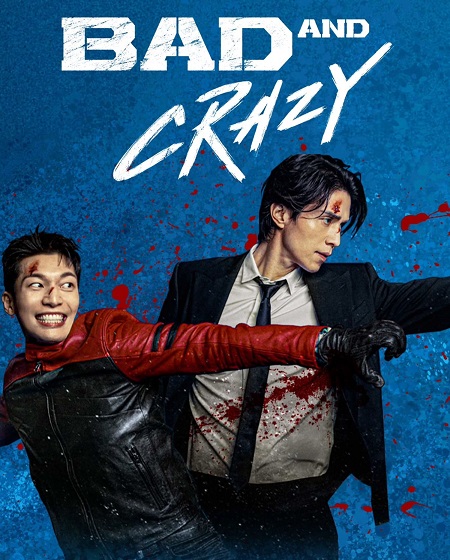 مسلسل سيئ ومجنون Bad and Crazy الحلقة 12 مترجمة